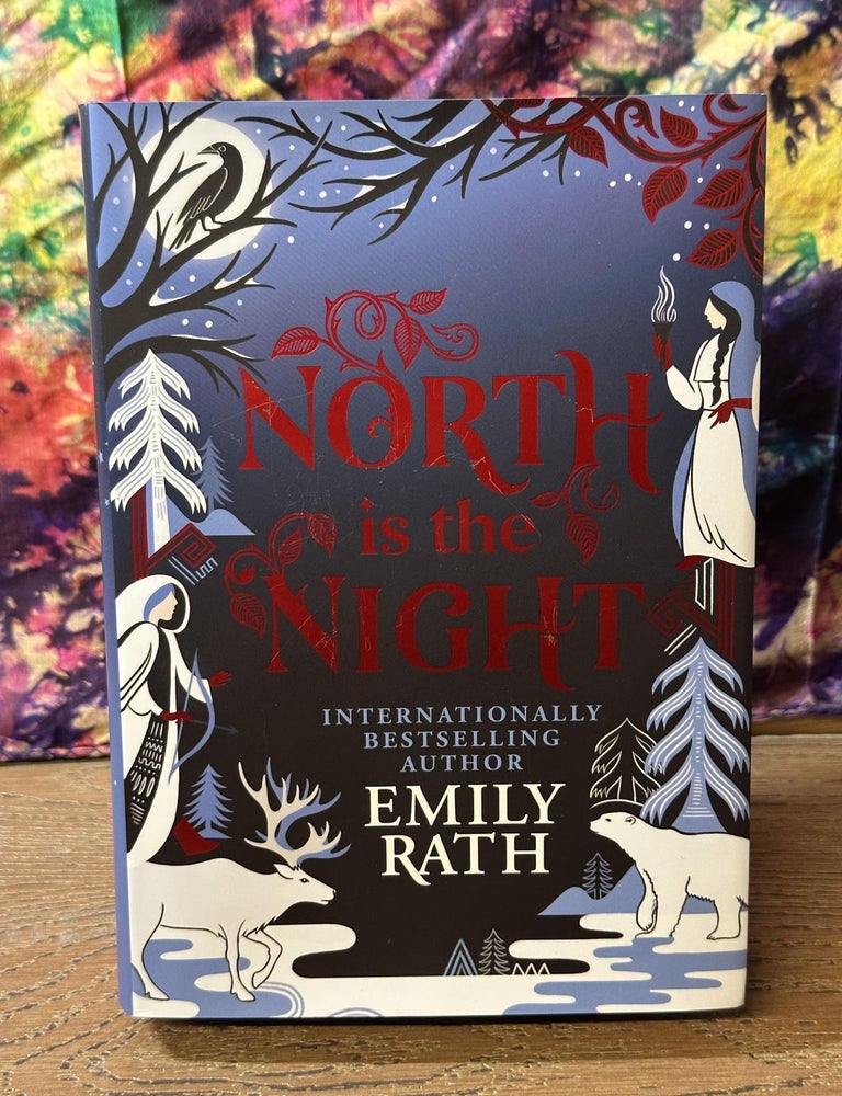 North is the Night | Emily Rath | Signed 1st printing