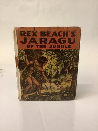 Item #112910 Jaragu of the Jungle: Adventures Among the Indias of Central America; The Big Little...