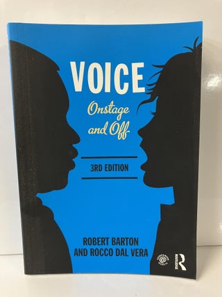 Item #112987 Voice: Onstage and Off. Robert Barton, Rocco Dal Vera