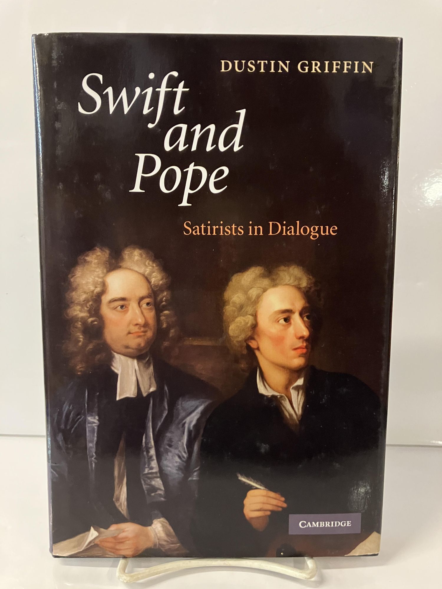 Swift and Pope: Satirists in Dialogue | Dustin Griffin