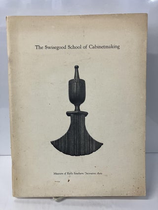 Item #113041 The Swisegood School for Cabinetmaking. Frank L. Horton