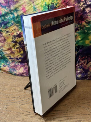 Encyclopedia of Human-Animal Relationships: A Global Exploration of Our Connections with Animals, Volume 1: A-Con (Vol 1 Only)