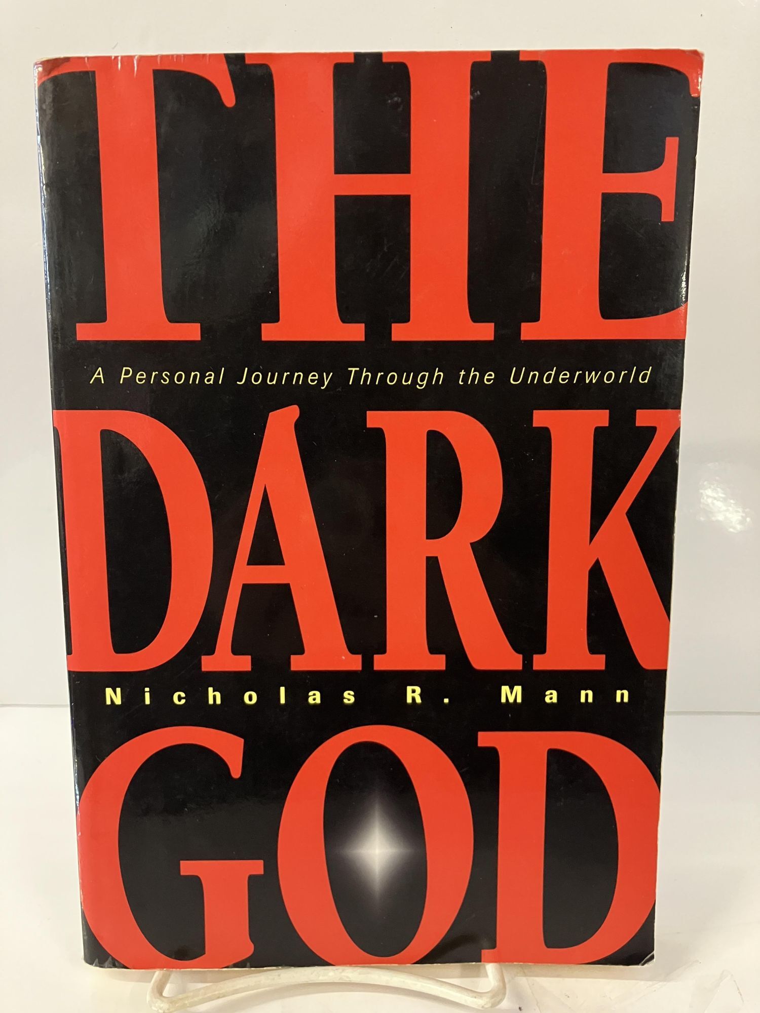 The Dark God: A Personal Journey Through the Underworld | Nicholas R. Mann