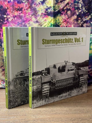 Sturmgeschütz: Germany's WWII Assault Gun (StuG): The Early (and Late) War Versions (2 volume set)