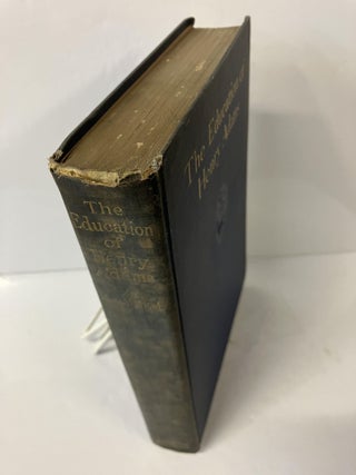 The Education of Henry Adams: An Autobiography (w/ Signed Note)