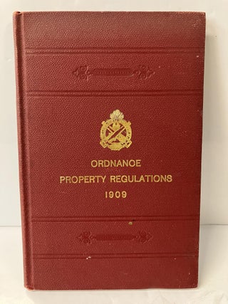 Item #113626 Ordnance Property Regulations 1909