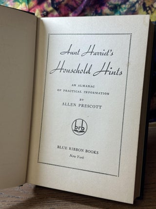 Aunt Harriet's Household Hints
