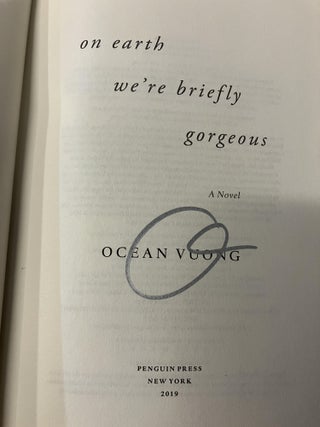 On Earth We're Briefly Gorgeous: A Novel
