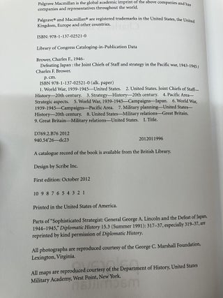 Defeating Japan: The Joint Chiefs of Staff and Strategy in the Pacific War, 1943–1945