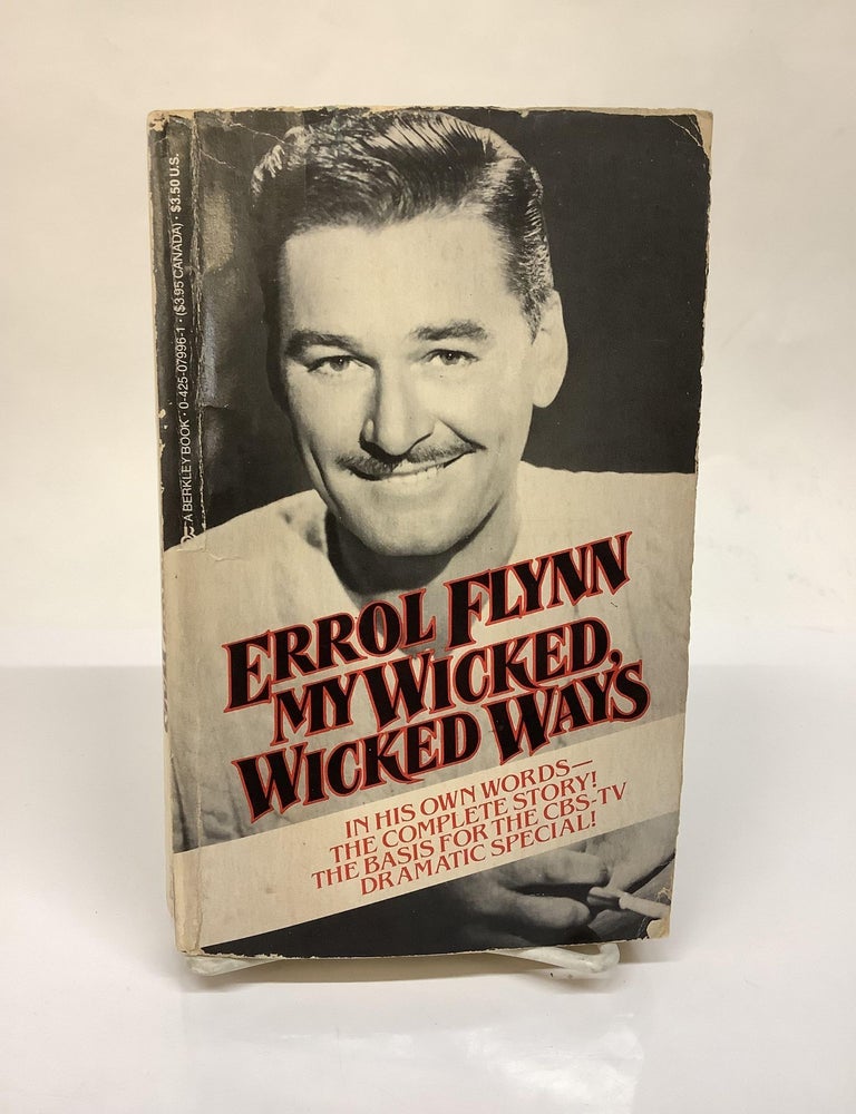 My Wicked Wicked Ways | Errol Flynn | 17th ptg