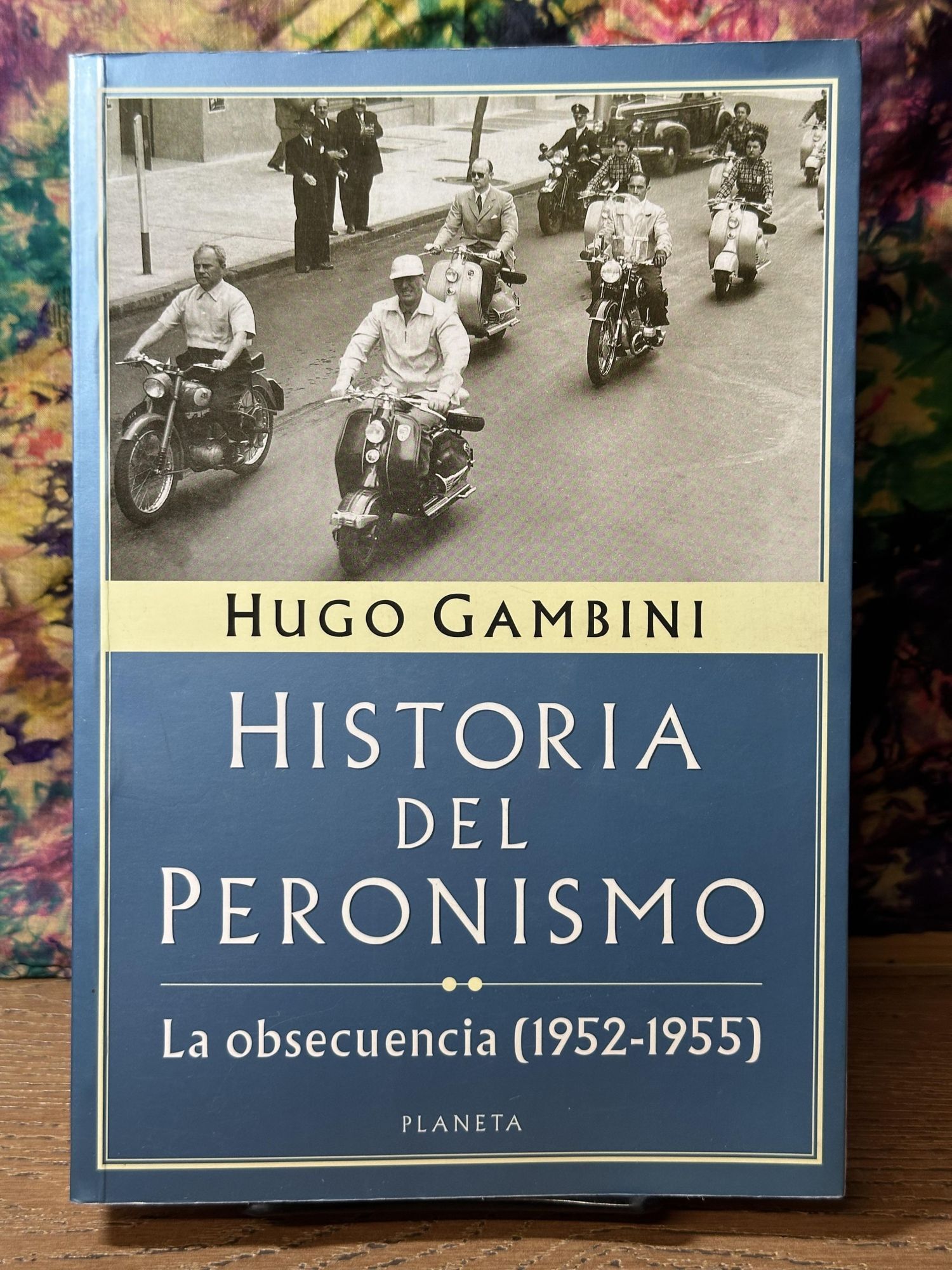 Historia del Peronismo: La Obsecuencia 1952-1955 , Spanish Edition ...