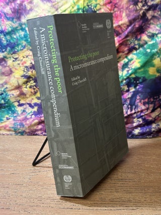 Protecting the Poor: A Microinsurance Compendium