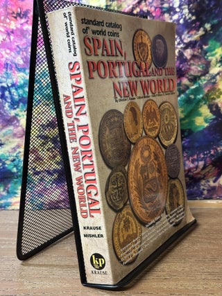 Standard Catalog of World Coins Spain, Portugal and the New World