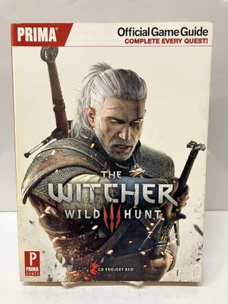 Item #115376 The Witcher 3: Wild Hunt: Prima Official Game Guide. David Hodgson