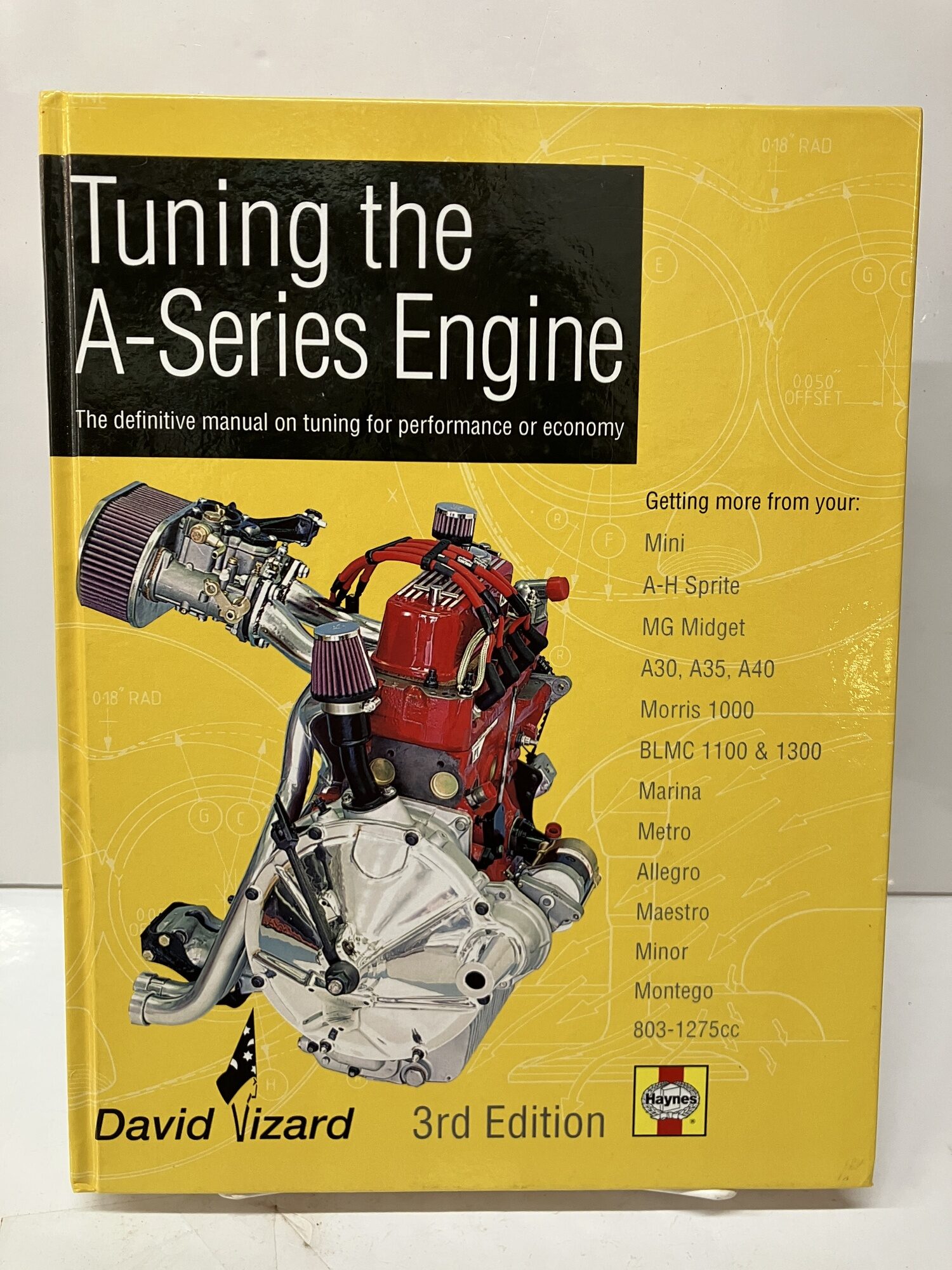 Tuning the A-Series Engine: The Definitive Manual on Tuning for ...