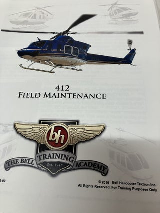 Bell Helicopter 412 Field Maintenance