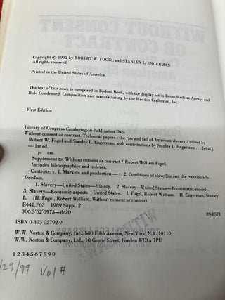 Without Consent or Contract: Conditions of Slave Life and the Transition to Freedom, Technical Papers, Vol. II