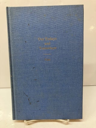 Item #115872 Our Todays and Yesterdays: A Story of Brunswick and Coastal Islands. Margaret Davis...