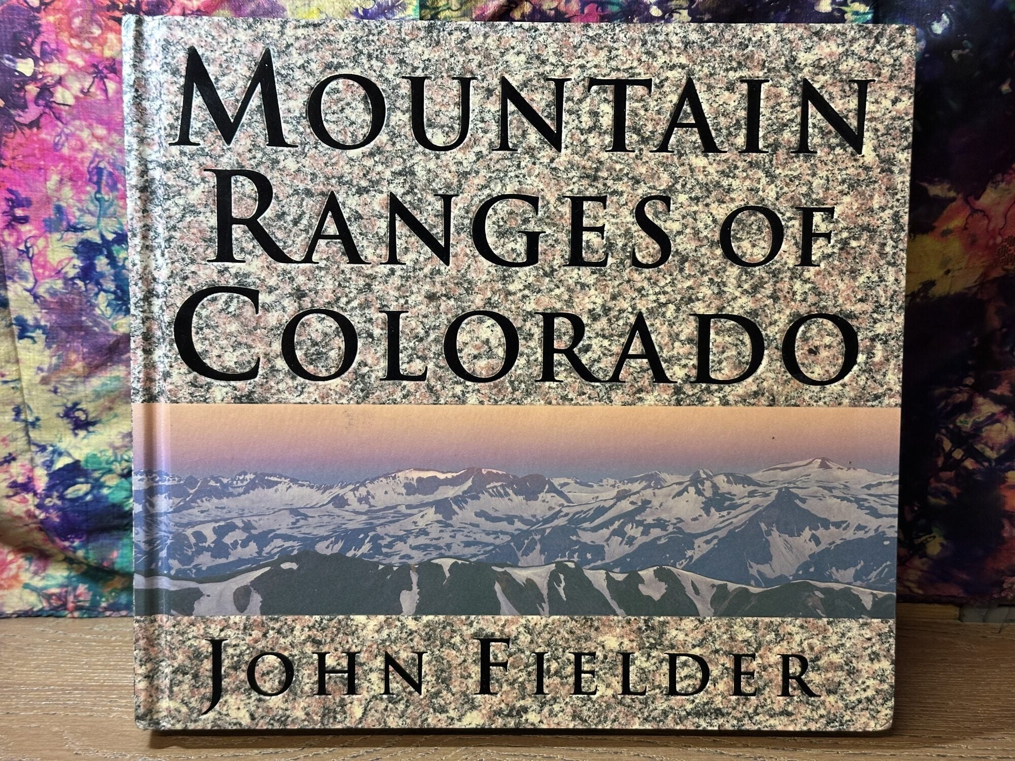 Mountain Ranges of Colorado | John Fielder | 1st edition