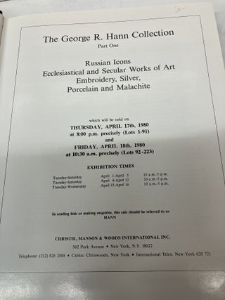 The George R. Hann Collection, Part One: Russian Icons, Ecclesiastical and Secular Works of Art, Embroidery, Silver, Porcelain and Malachite
