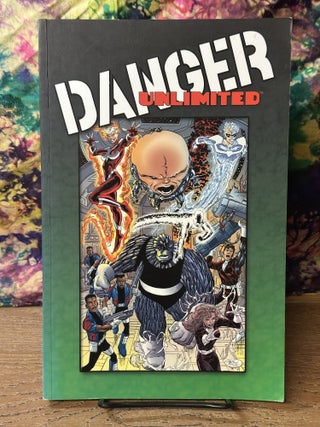 Item #116177 Danger Unlimited. John Byrne