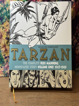 Item #116427 Tarzan: The Complete Russ Manning Newspaper Strips, Vol. 1 (1967-1969). Russ...
