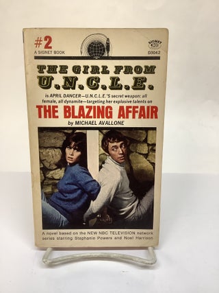 Item #116704 The Blazing Affair; The Girl from U.N.C.L.E. #2, D3042. Michael Avallone