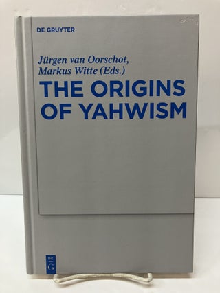 Item #117125 The Origins of Yahwism. John Barton