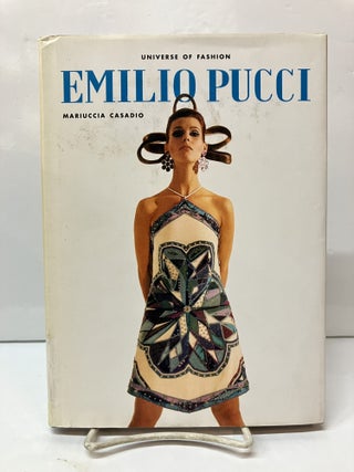 Item #117283 Emilio Pucci (Universe of Fashion). Mariuccia Cassadio