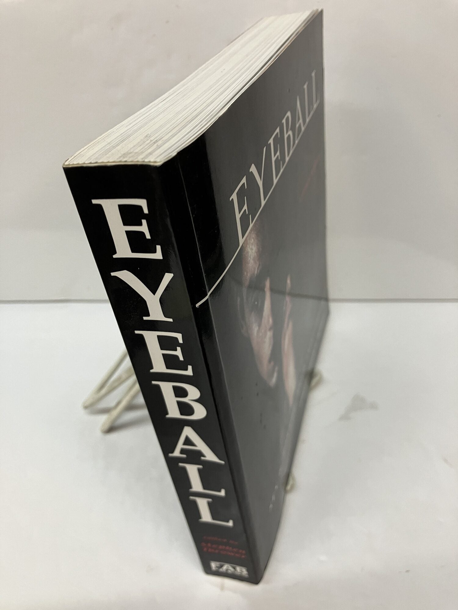 Eyeball Compendium: Writings on Sex and Horror in the Cinema from the ...