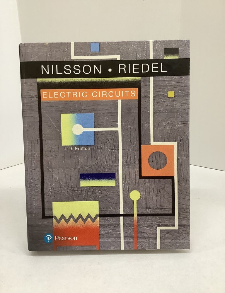 Electric Circuits | James W. Nilsson, Susan A. Riedel | 11th ed
