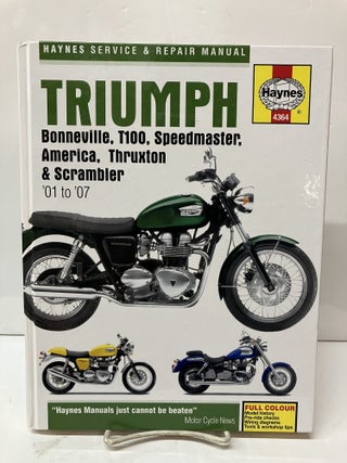 Item #117906 Triumph Bonneville, T110, Speedmaster, America, Thruxton and Scrambler Service and...