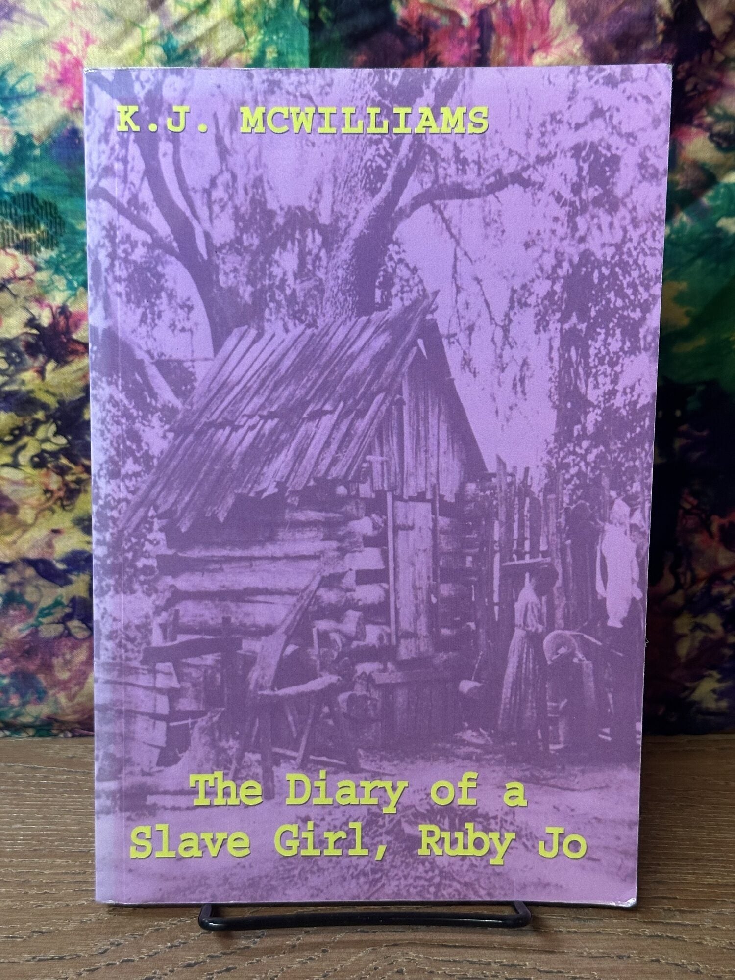 The Diary of a Slave Girl, Ruby Jo | K. J McWilliams | early printing