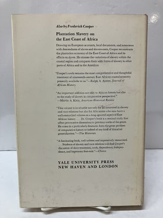 From Slaves to Squatters: Plantation Labor and Agriculture in Zanzibar and Coastal Kenya, 1890-1925