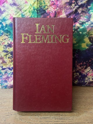 Ian Fleming: From Russia, With Love; Casino Royale; Live and Let Die; Diamonds are Forever; Dr No; Goldfinger