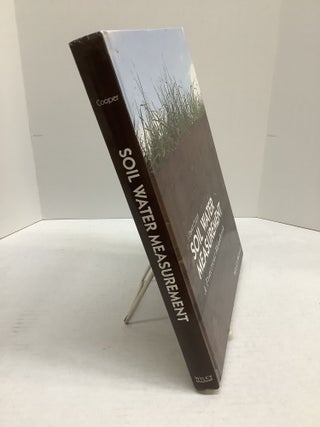 Soil Water Measurement; A Practical Handbook