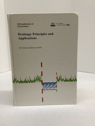 Item #118774 Drainage Principles and Applications; ILRI Publication 16. H. P. ed Ritzema
