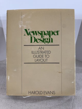 Item #118949 Newspaper Design (Editing and Design Book 5). Harold Evans