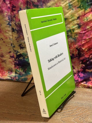 Talking with Readers: Metadiscourse as Rhetorical Act