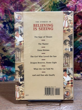 Believing is Seeing - Seven Stories