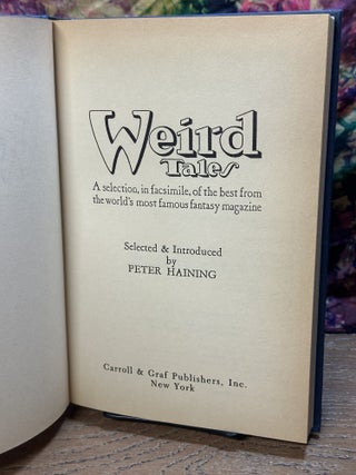 Weird Tales: A Facsimile Selection of the World's Greatest Fantasy Magazine