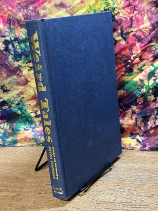 Weird Tales: A Facsimile Selection of the World's Greatest Fantasy Magazine