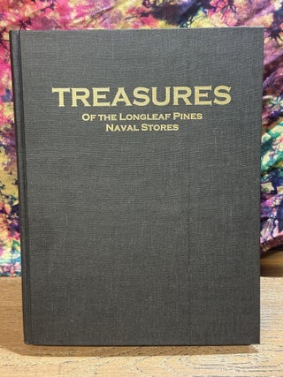 Treasures of the Longleaf Pines: Naval Stories