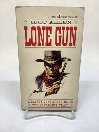 Item #119241 Lone Gun, 70-016. Eric Allen