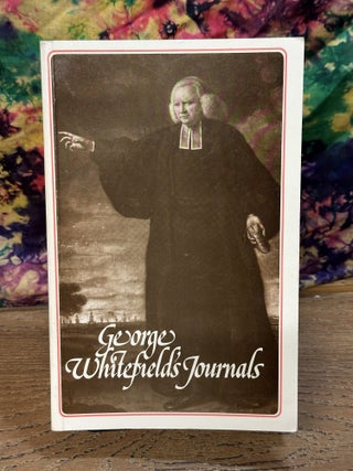 Item #119252 George Whitefield's Journals