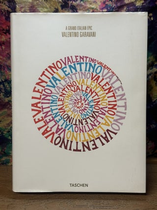 Item #119348 A Grand Italian Epic: Valentino Garavani. Armando Chitolina, Matt Tyrnauer