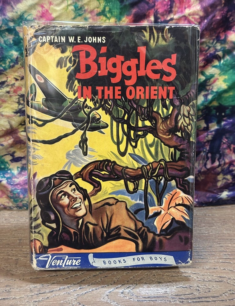 Item #119461 Biggles in the Orient. Captain W. E. Johns.