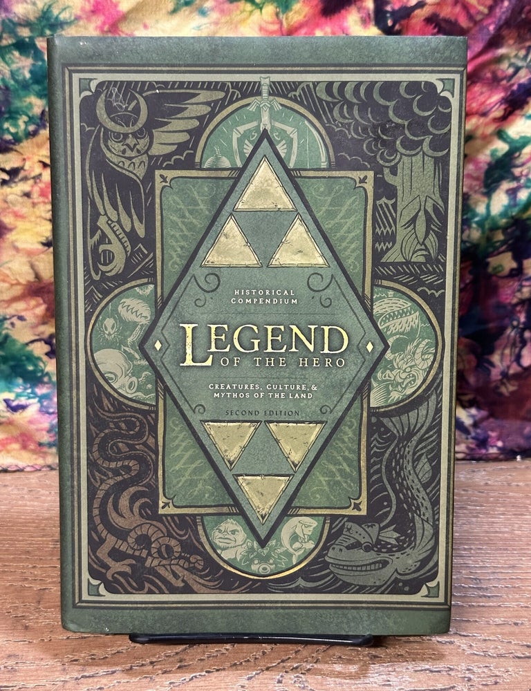 Item #119469 Legend of the Hero: Creatures, Cultures, and Mythos of the Land (Historical Compendium), 2nd edition. Kari Fry, Ryan Novak, Linda Fry.