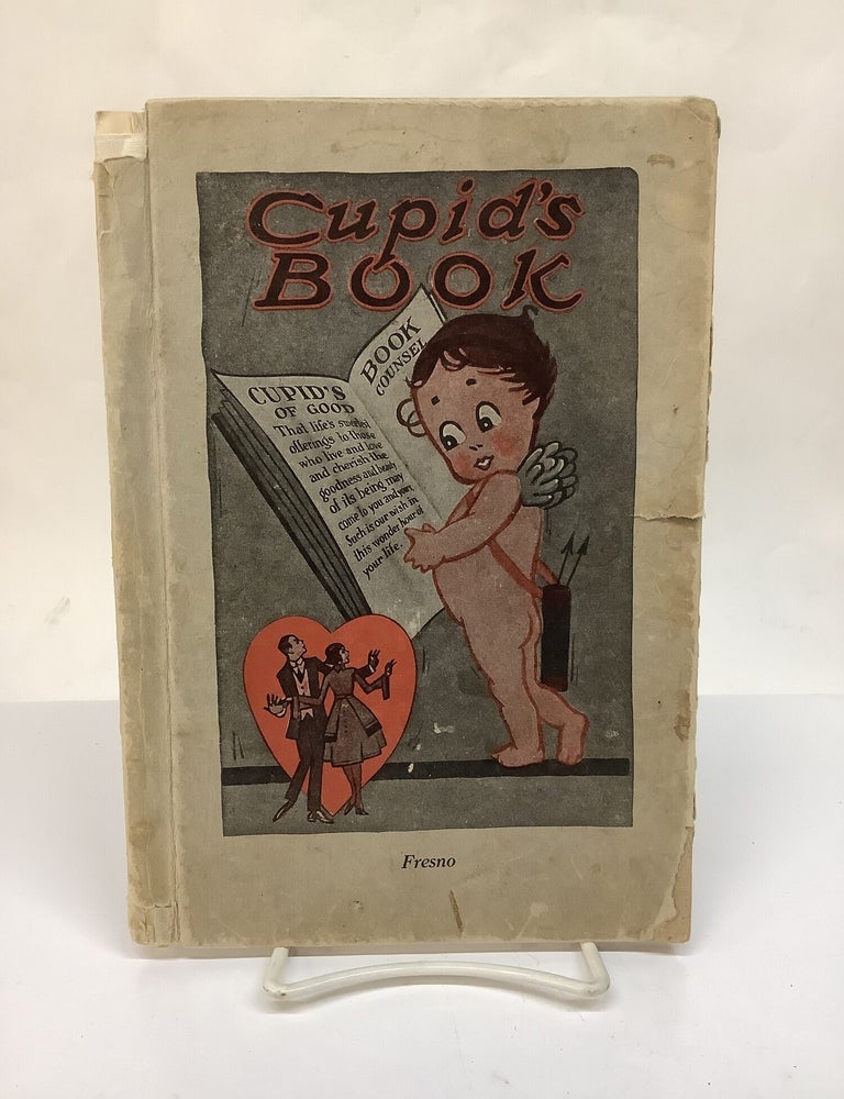 Item #119478 Cupid's Book of Good Counsel, Fresno