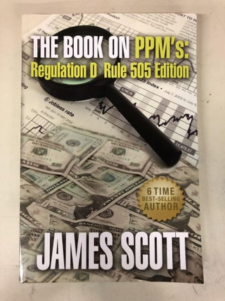 Item #48 The Book on PPMs: Regulation D Rule 505 Edition (New Renaissance Series on Corporate...